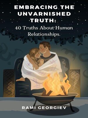 cover image of Embracing the Unvarnished Truth